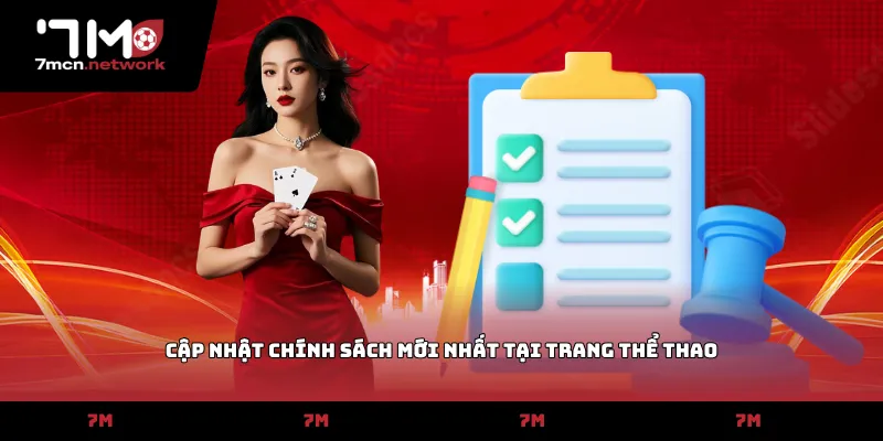 Cập nhật chính sách mới nhất tại trang thể thao