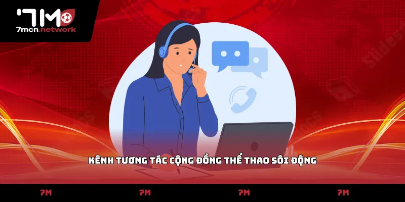 Kênh tương tác cộng đồng thể thao sôi động