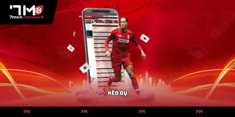 kèo dụ